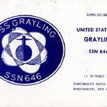 Commissioning: United States Ship Grayling, SSN 646, 11 October 1969, Portsmouth Naval Shhipyard, Portsmouth, New Hampshire.